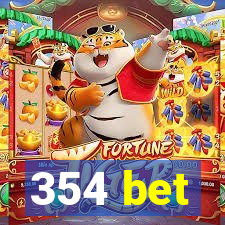 354 bet